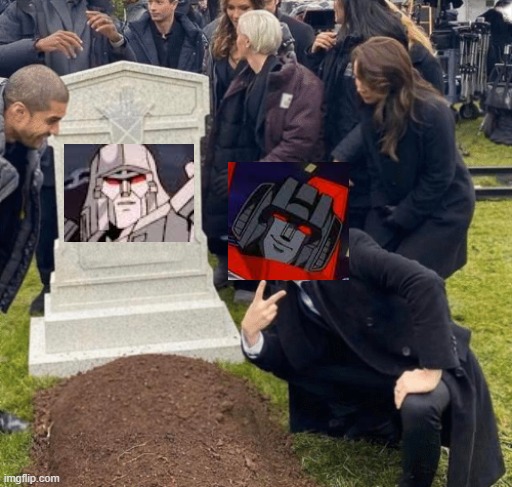 Grant Gustin over grave | image tagged in grant gustin over grave,megatron,starscream,fool,transformers | made w/ Imgflip meme maker