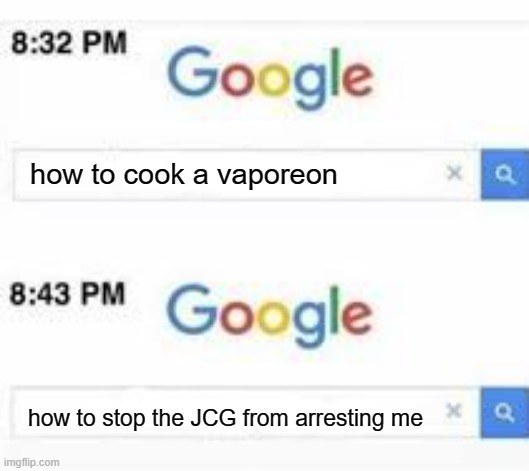 dont fight back, surrender | how to cook a vaporeon; how to stop the JCG from arresting me | image tagged in how to escape the fbi | made w/ Imgflip meme maker