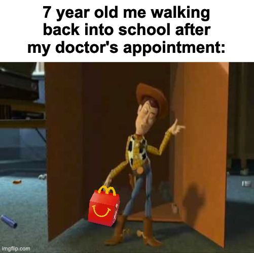 "Sorry, do I smell POOR?!" - Me 2015 | 7 year old me walking back into school after my doctor's appointment: | image tagged in memes,unfunny | made w/ Imgflip meme maker