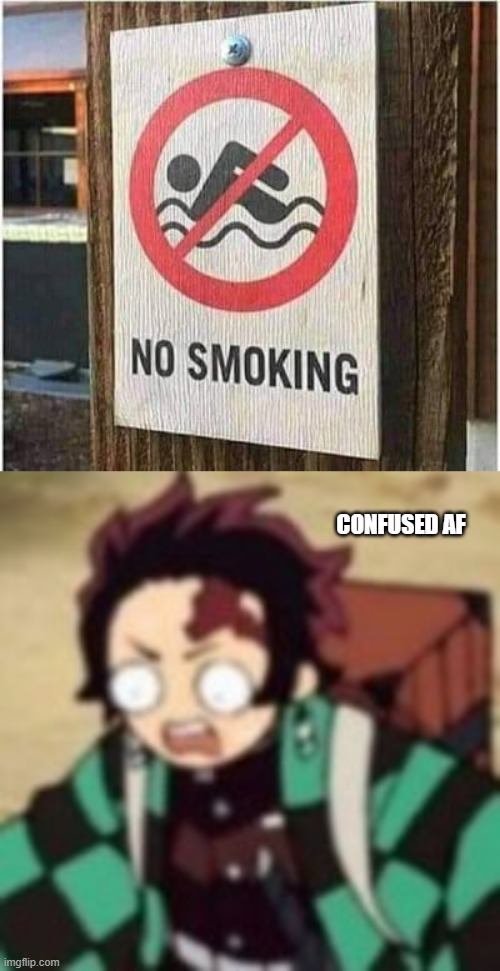 how to 'smoke' tho- | CONFUSED AF | made w/ Imgflip meme maker