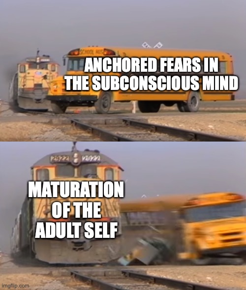 maturation | ANCHORED FEARS IN THE SUBCONSCIOUS MIND; MATURATION OF THE ADULT SELF | image tagged in a train hitting a school bus,child,fear,self,growth | made w/ Imgflip meme maker