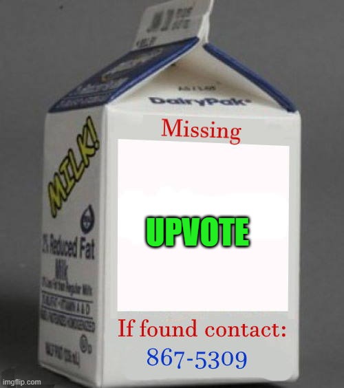 UPVOTE | made w/ Imgflip meme maker