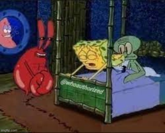 .... | image tagged in lmfao,spongebob | made w/ Imgflip meme maker