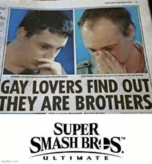 Super Smash brothers | image tagged in funny | made w/ Imgflip meme maker