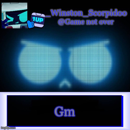 Winston's 8-Bit template | Gm | image tagged in winston's 8-bit template | made w/ Imgflip meme maker
