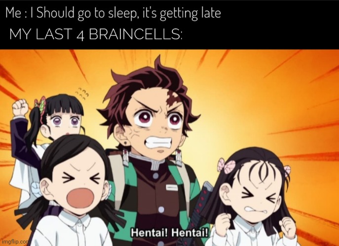 Ah Shit, here we go again | image tagged in anime | made w/ Imgflip meme maker
