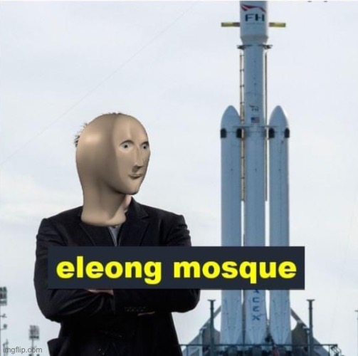Eleong Mosque | image tagged in eleong mosque | made w/ Imgflip meme maker