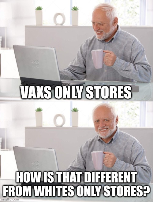 New York kicking out protester by force | VAXS ONLY STORES; HOW IS THAT DIFFERENT FROM WHITES ONLY STORES? | image tagged in old man cup of coffee | made w/ Imgflip meme maker