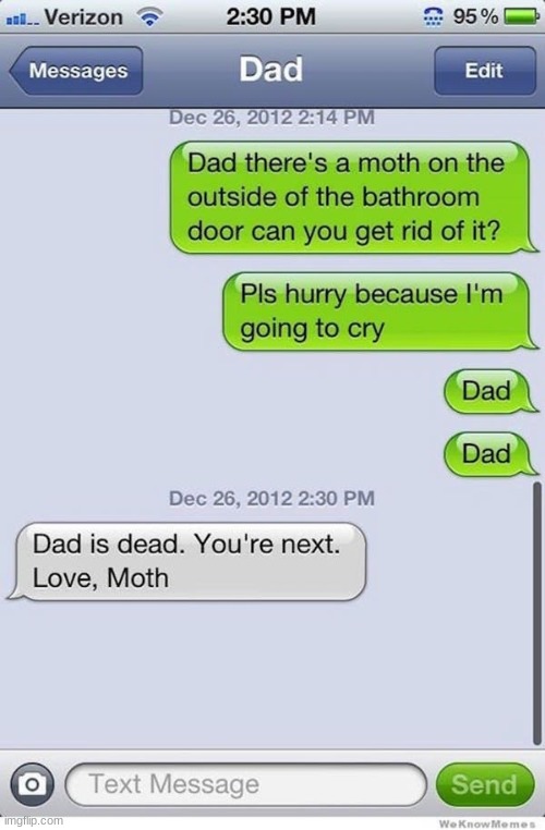 funny text from dad | image tagged in funny texts | made w/ Imgflip meme maker