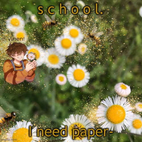 hello? | s c h o o l. I need paper- | image tagged in hello | made w/ Imgflip meme maker