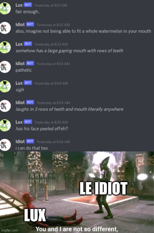 ayo idiot = funni dorito confirmed?!?1//!1/!//! | LE IDIOT; LUX | made w/ Imgflip meme maker