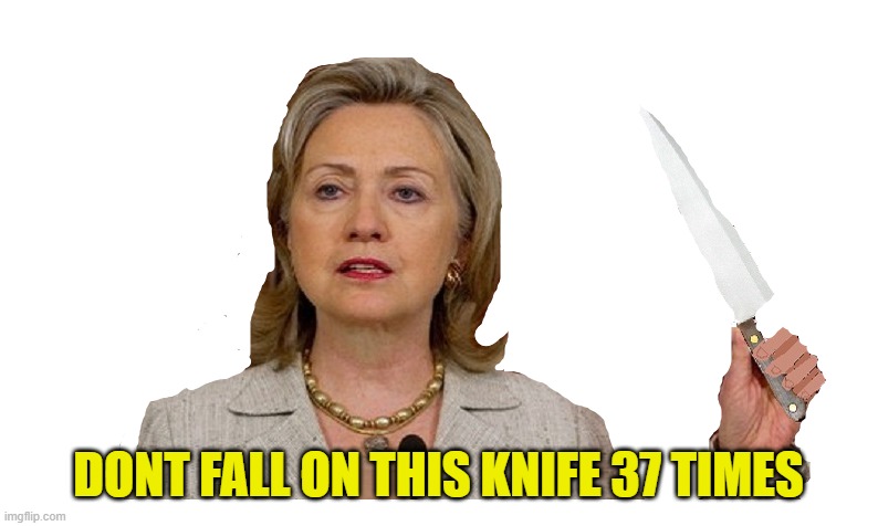 DONT FALL ON THIS KNIFE 37 TIMES | made w/ Imgflip meme maker