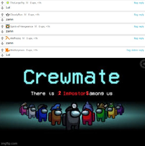 Can't be me | 2; S | image tagged in there is 1 imposter among us | made w/ Imgflip meme maker