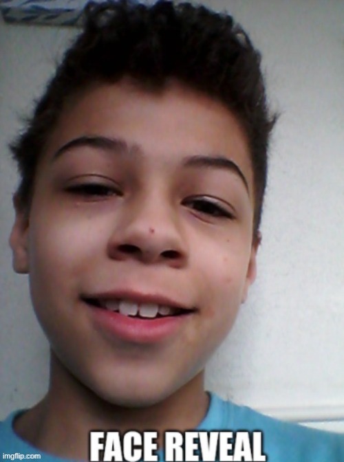 Thank you guys for all the support compliments so uh here is my ugly face | made w/ Imgflip meme maker