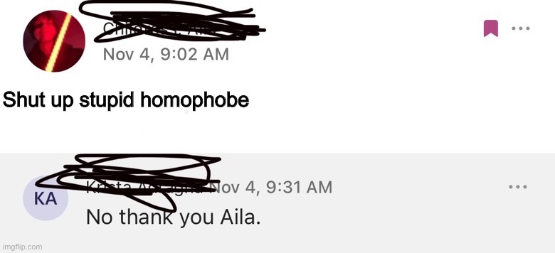 No thank you | Shut up stupid homophobe | image tagged in no thank you aila | made w/ Imgflip meme maker