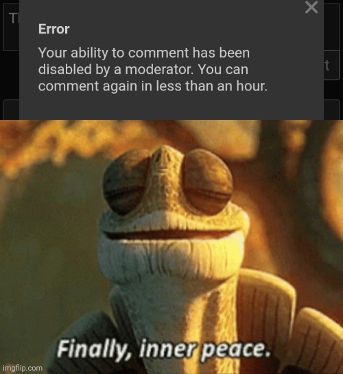 I can comment soon | image tagged in finally inner peace | made w/ Imgflip meme maker