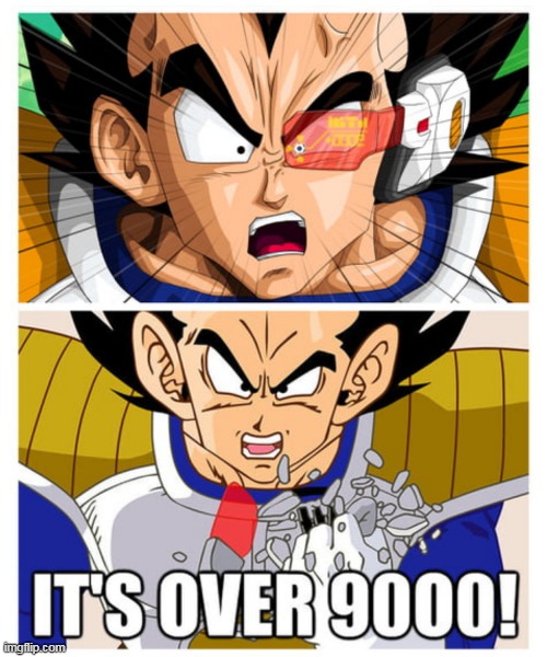It's over 9000! | image tagged in it's over 9000 | made w/ Imgflip meme maker