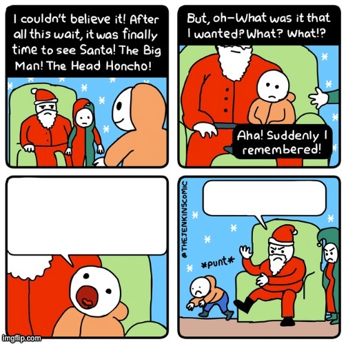 What I Want for Christmas (Original credit goes to TheJenkinsComic ...