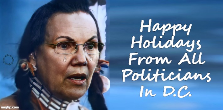 Happy Holidays From All Politicians In D.C. | made w/ Imgflip meme maker