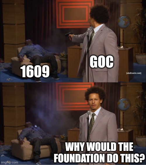 Who Killed Hannibal | GOC; 1609; WHY WOULD THE FOUNDATION DO THIS? | image tagged in memes,who killed hannibal,scp | made w/ Imgflip meme maker