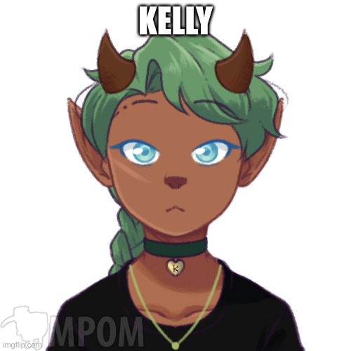 KELLY | made w/ Imgflip meme maker