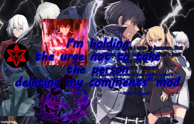 A REMINDER : CHANGING THE TITLE'S OF OTHER PEOPLE'S IMAGES AFTER THEY'VE TOLD YOU TO STOP FOR NO OTHER REASON THEN TO CAUSE ANNO | I'm holding the urge not to take the person deleting my comments' mod | image tagged in illumina very high effort temp | made w/ Imgflip meme maker