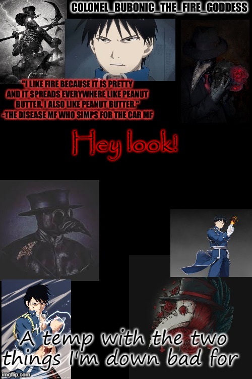 Bubonics Plague and Hydophobic dude temp (Thanks Harley) | Hey look! A temp with the two things I'm down bad for | image tagged in bubonics plague and hydophobic dude temp thanks harley | made w/ Imgflip meme maker