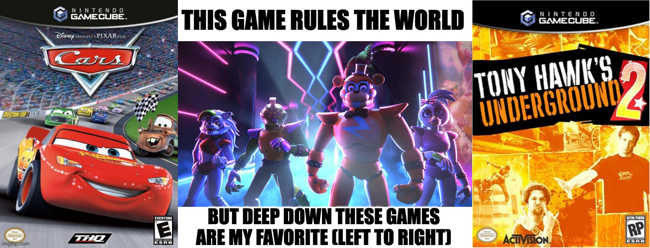 THIS GAME RULES THE WORLD; BUT DEEP DOWN THESE GAMES ARE MY FAVORITE (LEFT TO RIGHT) | image tagged in gaming,memes,funny,memenade,relatable,fun | made w/ Imgflip meme maker