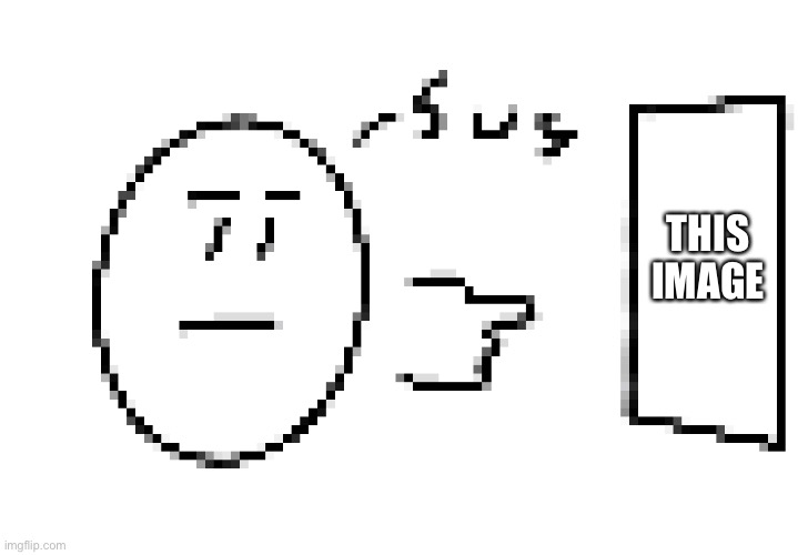 THIS IMAGE | made w/ Imgflip meme maker