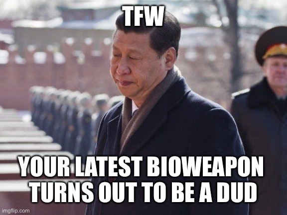 Very sad | TFW; YOUR LATEST BIOWEAPON 
TURNS OUT TO BE A DUD | made w/ Imgflip meme maker