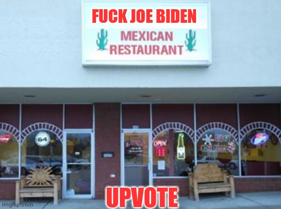 FUCK JOE BIDEN UPVOTE | made w/ Imgflip meme maker