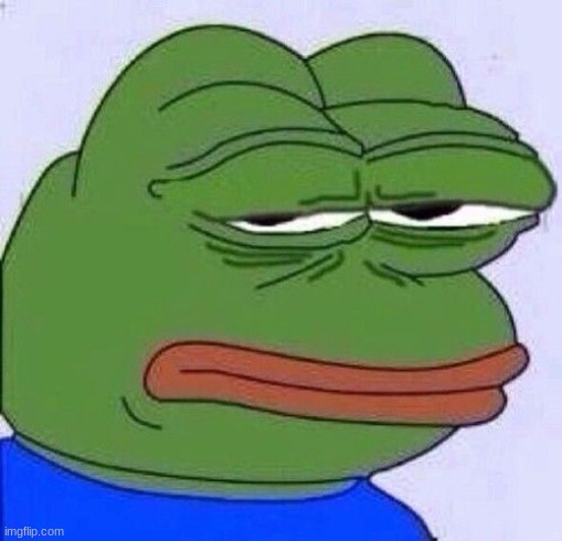 tired pepe | image tagged in tired pepe | made w/ Imgflip meme maker