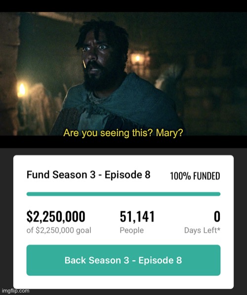 Are you seeing this? Mary? | image tagged in the chosen | made w/ Imgflip meme maker