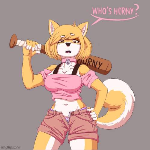 Who's horny? | image tagged in who's horny | made w/ Imgflip meme maker