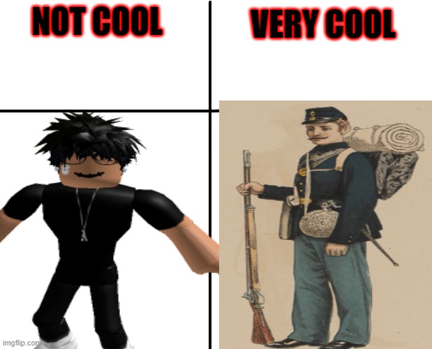 Slender = NOT COOL , UNION ARMY = VERY COOL |  VERY COOL; NOT COOL | image tagged in slender,union army,civil war,meme | made w/ Imgflip meme maker