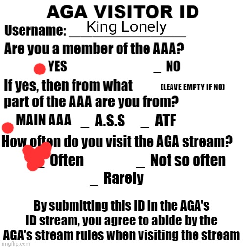 AGA visitor ID | King Lonely | image tagged in aga visitor id | made w/ Imgflip meme maker