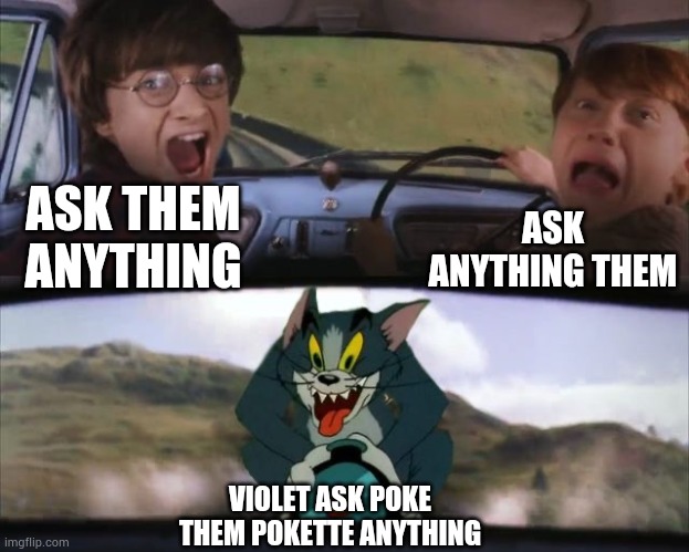 Tom chasing Harry and Ron Weasly | ASK THEM ANYTHING ASK ANYTHING THEM VIOLET ASK POKE THEM POKETTE ANYTHING | image tagged in tom chasing harry and ron weasly | made w/ Imgflip meme maker