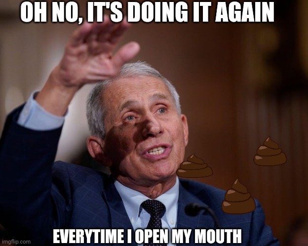 Blah blah blah..... | OH NO, IT'S DOING IT AGAIN; EVERYTIME I OPEN MY MOUTH | made w/ Imgflip meme maker