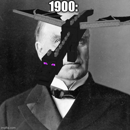 1900: | made w/ Imgflip meme maker