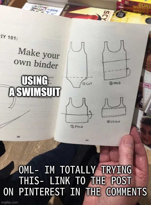 It seems to work really well- | USING A SWIMSUIT; OML- IM TOTALLY TRYING THIS- LINK TO THE POST ON PINTEREST IN THE COMMENTS | made w/ Imgflip meme maker