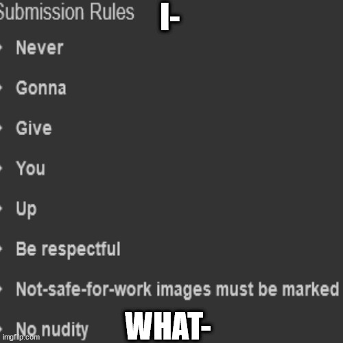 wat | I-; WHAT- | made w/ Imgflip meme maker