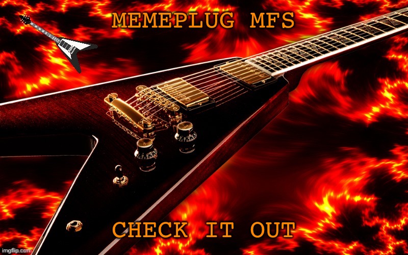 https://imgflip.com/i/5yu2p7 | MEMEPLUG MFS; CHECK IT OUT | image tagged in announcement temp 4 jt | made w/ Imgflip meme maker