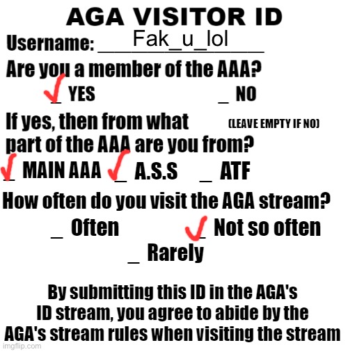 here’s my visitor ID/passport | Fak_u_lol | image tagged in aga visitor id | made w/ Imgflip meme maker