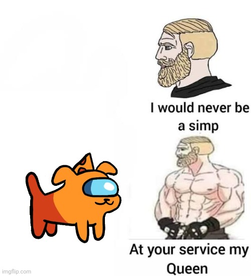 I would never be simp | image tagged in i would never be simp | made w/ Imgflip meme maker