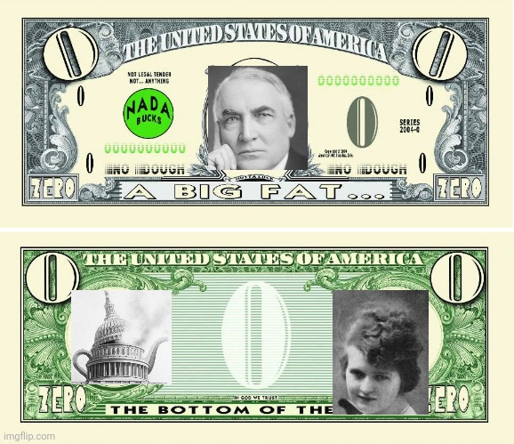 Introducing the 0 dollar bill! | image tagged in memes,not funny,this is worthless | made w/ Imgflip meme maker