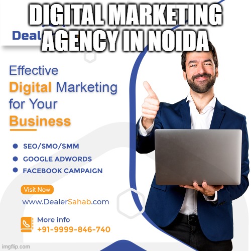 Digital Marketing agency in Noida | DIGITAL MARKETING AGENCY IN NOIDA | image tagged in digital marketing service,seo service in noida,social media seo,online marketing | made w/ Imgflip meme maker