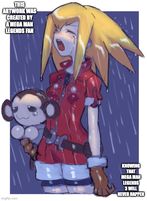 Crying Roll Caskett | THIS ARTWORK WAS CREATED BY A MEGA MAN LEGENDS FAN; KNOWING THAT MEGA MAN LEGENDS 3 WILL NEVER HAPPEN | image tagged in megaman,megaman legends,roll caskett,memes | made w/ Imgflip meme maker