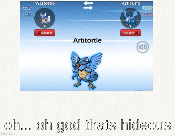 oh crap hes coming for you | oh... oh god thats hideous | image tagged in pokemon | made w/ Imgflip meme maker