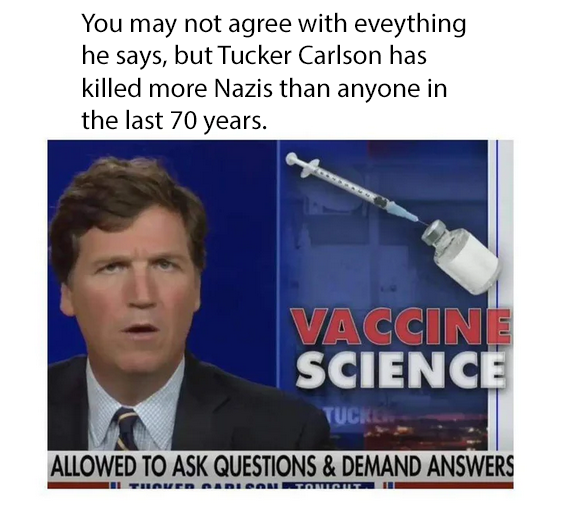 Tucker kills Nazis Blank Meme Template