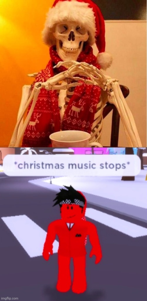 image tagged in christmas music stops | made w/ Imgflip meme maker